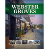Webster Groves: A Walk Through History