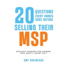 20 questions every owner asks before selling their MSP: Straight answers for owners who want a smart exit