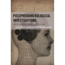 Postphenomenological Investigations: Essays on Human-Technology Relations