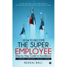 How to become the Super Employee