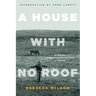 A House with No Roof: After My Father's Assassination, a Memoir
