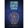Exploring Cognitive "Buddhism": Through Neurobiology & Vipassana