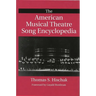 The American Musical Theatre Song Encyclopedia