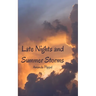 Late Nights and Summer Storms