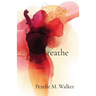 Breathe