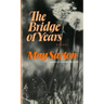 The Bridge of Years