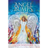 Angel Bumps: Hello from Heaven