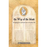 The Way of the Monk