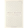 Sweet Hunter: The Complete Poems of St. Teresa of Ávila (Bilingual Edition)