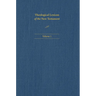 Theological Lexicon of the New Testament: Volume 1