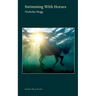 Swimming with Horses