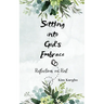 Settling into God's Embrace