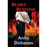 Deadly Business