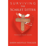Surviving the Scarlet Letter: Freedom from Shame