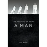 The Meaning of Being a Man