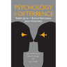 Psychology and Deterrence