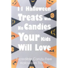11 Halloween Treats With No Candies Your Kids Will Love: Incredible Candy-Free Halloween Treats: Halloween Themed Treats