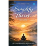 Simplify To Thrive