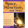 Space, Structure, and Story: Integrated Science and Ela Lessons for Gifted and Advanced Learners in Grades 4-6