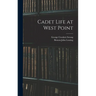 Cadet Life at West Point