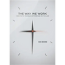 Way We Work: How Faith Makes a Difference on the Job
