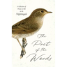 The Poet of the Woods - A Collection of Poems in Ode to the Nightingale