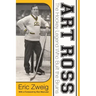Art Ross: The Hockey Legend Who Built the Bruins