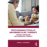 Psychoanalytically Informed Play Therapy: Fantasy-Exposure Life-Narrative Therapy