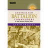 Australian Battalion Commanders in the Second World War