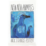 New New Animals: Revised & Expanded