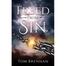 Freed From Sin: A Primer on Holiness