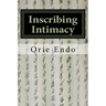 Inscribing Intimacy: The Fading Writing Tradition of Nüshu