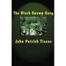 The Black Swamp Gang