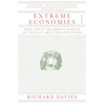 Extreme Economies: What Life at the World's Margins Can Teach Us about Our Own Future