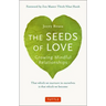 The Seeds of Love: Growing Mindful Relationships
