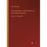 The Forsyte Saga - Indian Summer of a Forsyte and In Chancery: Volume II - in large print
