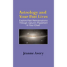 Astrology and Your Past Lives