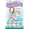 Sprinkle Sundays 4 Books in 1!: Sunday Sundaes; Cracks in the Cone; The Purr-Fect Scoop; Ice Cream Sandwiched