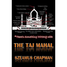 There's Something Wrong With The Taj Mahal