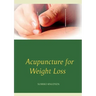 Acupuncture for Weight Loss