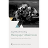 Wastepaper Modernism: Twentieth-Century Fiction and the Ruins of Print