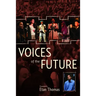 Voices of the Future