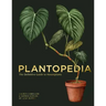 Plantopedia: The Definitive Guide to Houseplants