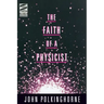 Faith of a Physicist