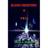 Blood Cemetery: Hell