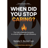 When Did You Stop Caring?