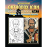 Orthodox Icon Coloring Book Vol. 7: 20 Icons of Novgorod School