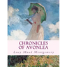 Chronicles of Avonlea: Large Print Edition