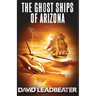 The Ghost Ships of Arizona