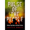 Pulse of the People: Political Rap Music and Black Politics